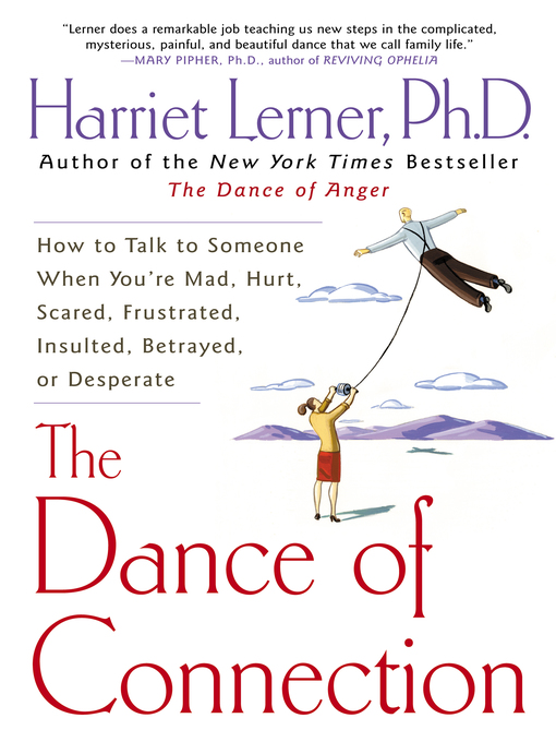 Title details for The Dance of Connection by Harriet Lerner - Available
